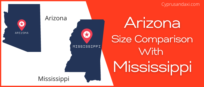 Is Arizona bigger than Mississippi
