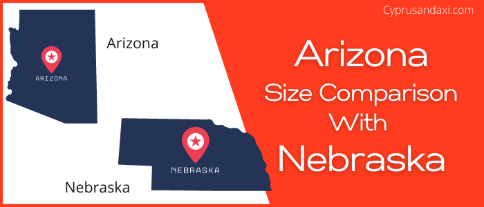 Is Arizona bigger than Nebraska