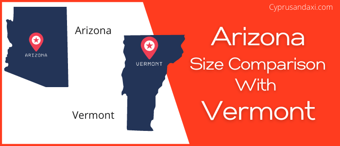 Is Arizona bigger than Vermont