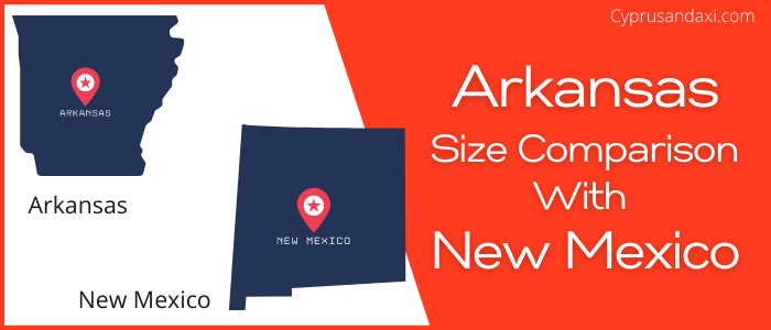 Is Arkansas bigger than New Mexico