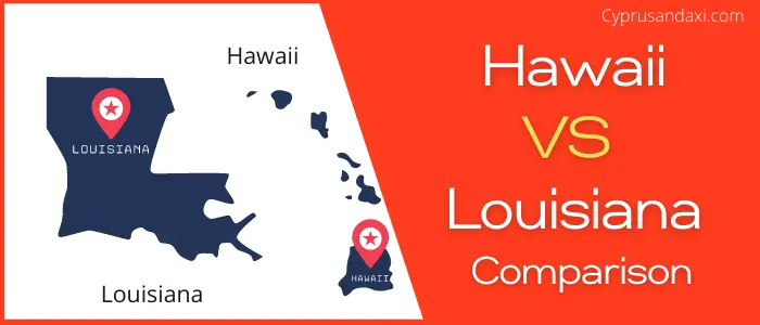 Is Hawaii bigger than Louisiana