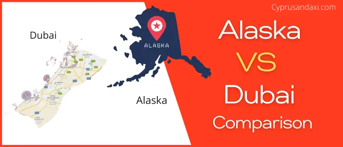 Is Alaska bigger than Dubai