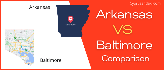 Is Arkansas bigger than Baltimore