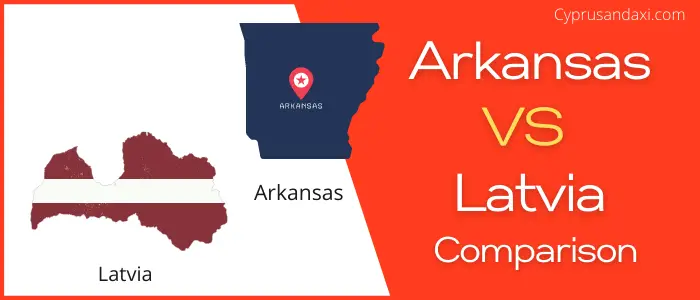 Is Arkansas bigger than Latvia