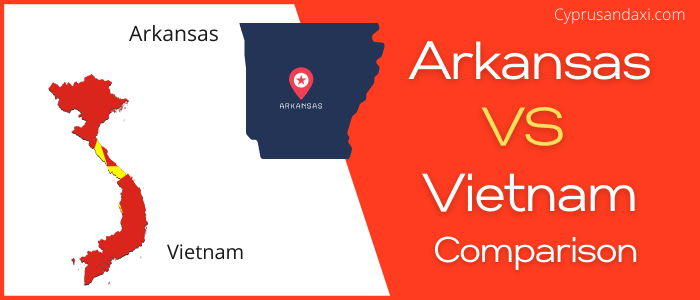 Is Arkansas bigger than Vietnam