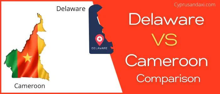 Is Delaware bigger than Cameroon