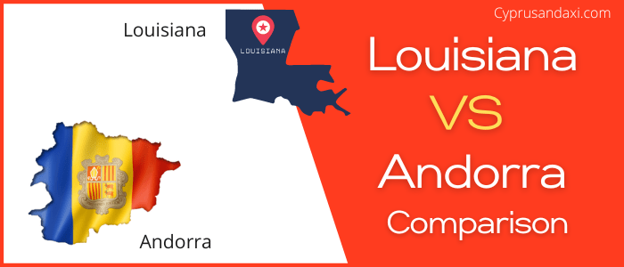 Is Louisiana bigger than Andorra