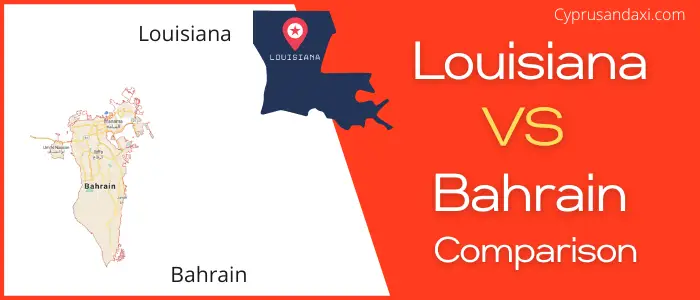 Is Louisiana bigger than Bahrain