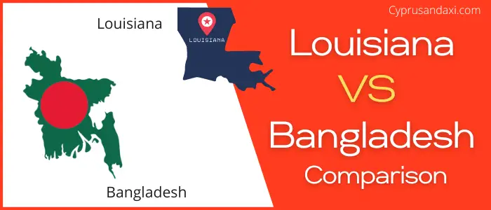 Is Louisiana bigger than Bangladesh