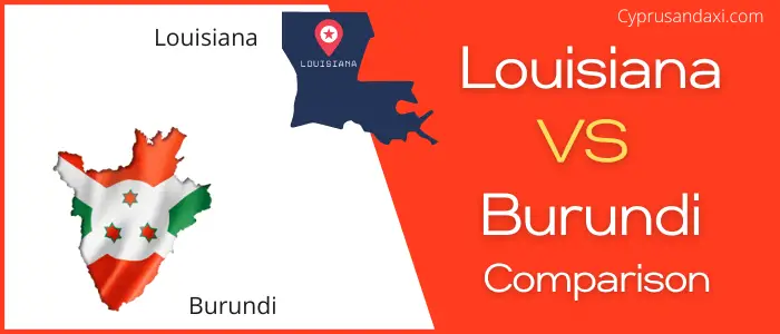 Is Louisiana bigger than Burundi