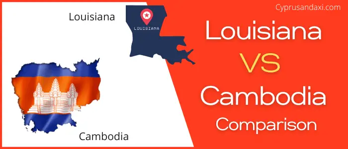 Is Louisiana bigger than Cambodia