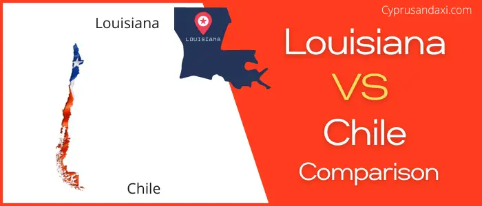 Is Louisiana bigger than Chile