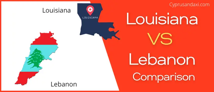 Is Louisiana bigger than Lebanon