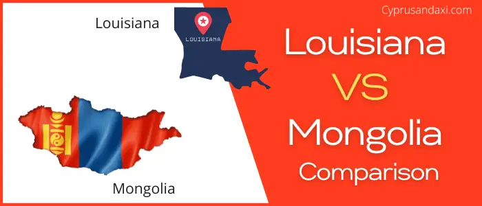 Is Louisiana bigger than Mongolia
