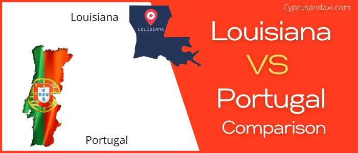 Is Louisiana bigger than Portugal