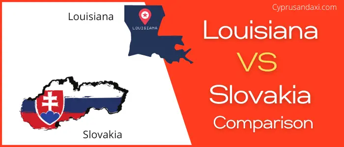 Is Louisiana bigger than Slovakia