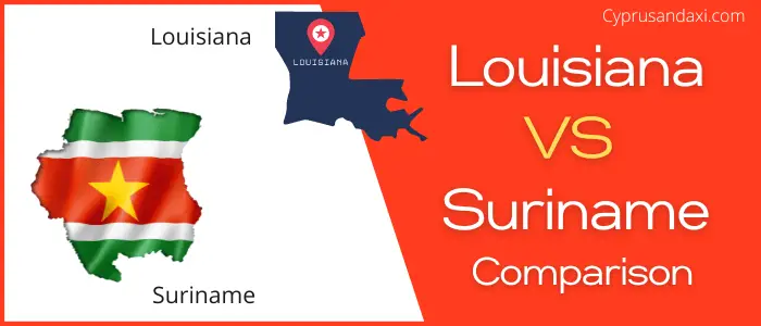 Is Louisiana bigger than Suriname