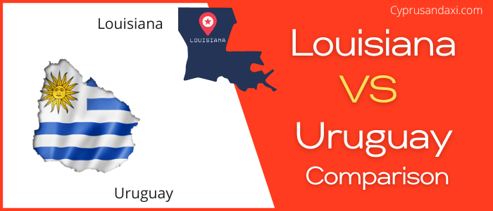 Is Louisiana bigger than Uruguay
