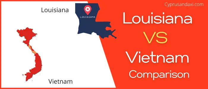Is Louisiana bigger than Vietnam