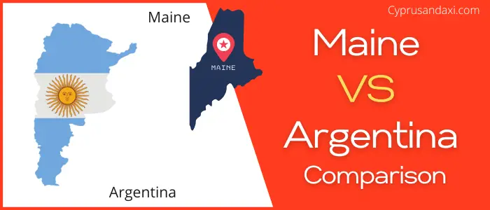 Is Maine bigger than Argentina