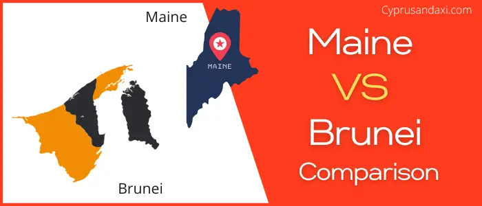 Is Maine bigger than Brunei
