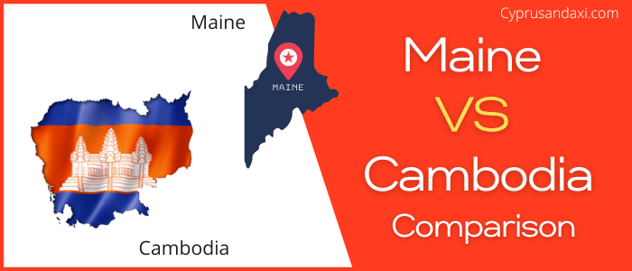 Is Maine bigger than Cambodia