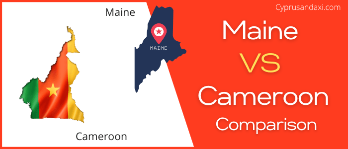 Is Maine bigger than Cameroon