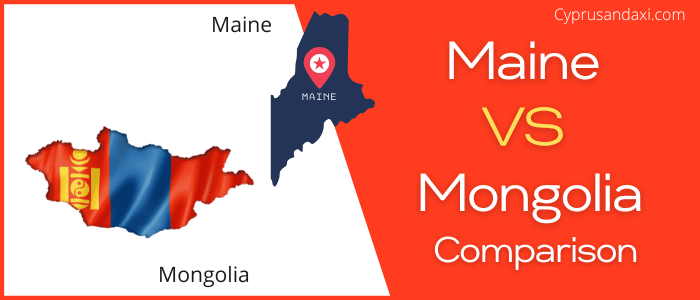 Is Maine bigger than Mongolia
