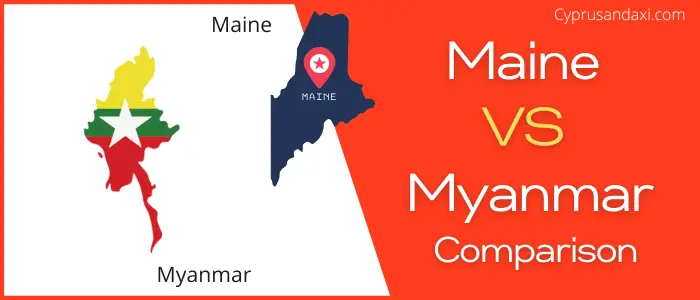 Is Maine bigger than Myanmar