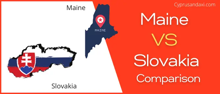 Is Maine bigger than Slovakia