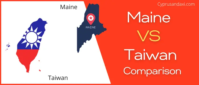 Is Maine bigger than Taiwan