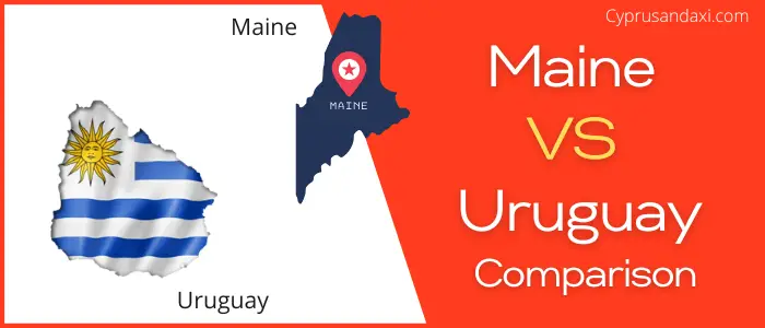 Is Maine bigger than Uruguay