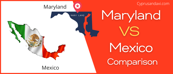 Is Maryland bigger than Mexico